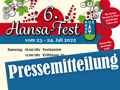 Pressemitteilung zum 6. Hansa-Fest
